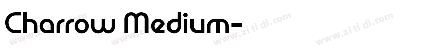 Charrow Medium字体转换